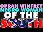 Howard Stern Show - Oprah Winfrey, Negro Woman of the South - Part 2 of 2