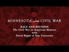 Race and Reunion: The Civil War in American Memory