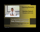 BSYA Conference 2013 on ''The Baloch National Struggle: Past, Present & Future'' - Opening Remarks - Qamber Baloch