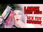 Large Butt Plug | Huge Toys for Plus Size Woman | BBW Anal Sex Toys Reviews