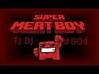 Let´s play Super Meat Boy #004 - 