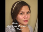 SKIN CARE: Day Time Routine (Asian/Filipina Skin)
