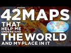 42 Amazing Maps