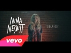 Nina Nesbitt - Selfies