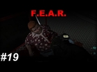 F.E.A.R - Part 19 | Walkthrough ( Extreme difficulty, All collectibles, 100% plot, No commentary ✔ )