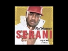 SERANI no games Dj R'AN remix (only promo)