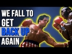 Best Motivational Video - We Fall To Get Back Again our Desire