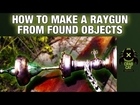 HOW-TO MAKE A RAYGUN: Try This At Home! with Crabcat Industries: Presented by Heroes of Cosplay