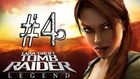 Tomb Raider Legend [4] Le Ghana